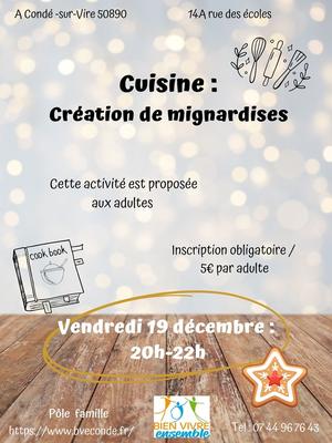 Atelier cuisine : Création de mignardises