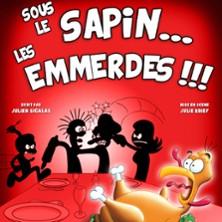 Sous le Sapin... Les Emmerdes !!! - Tournée