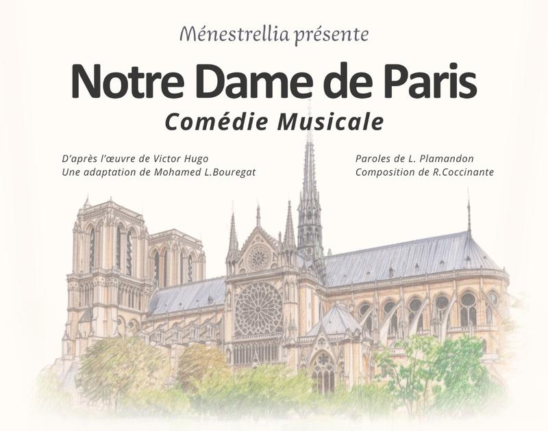 Notre Dame de Paris • Comédie Musicale