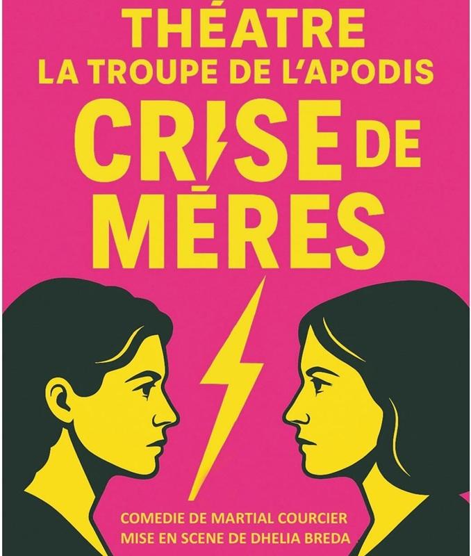 Dîner-Spectacle "Crise de Mère"