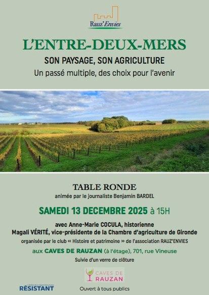 Conférence : l'Entre-deux-mers, son paysage, son agriculture. Un passée multiple, des choix multiples pour l'avenir