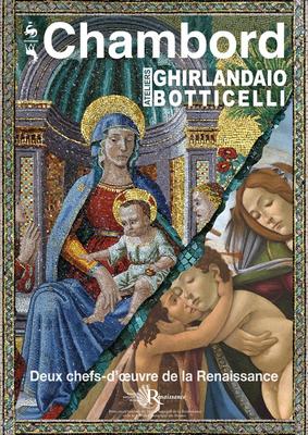 Exposition à Chambord - Deux chefs d'oeuvre de la Renaissance
