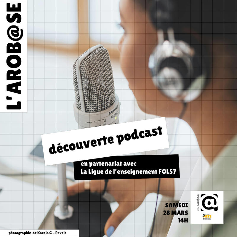Atelier découverte Podcast