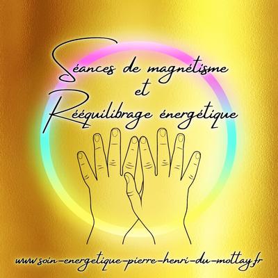 Pierre-Henri du Mottay Magnétiseur Guérisseur Naturopathe