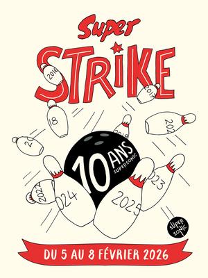 Super Strike : les 10 ans du Supersonic