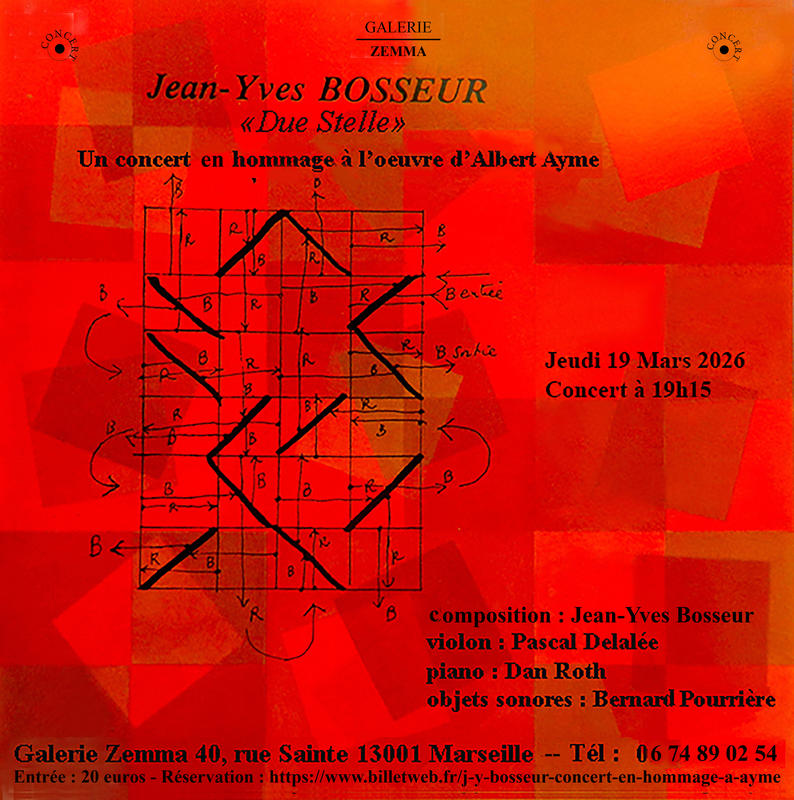 Due Stelle - création de musique contemporaine de Jean-Yves Bosseur