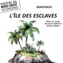 L'Ile des Esclaves - Théâtre du Nord Ouest, Paris