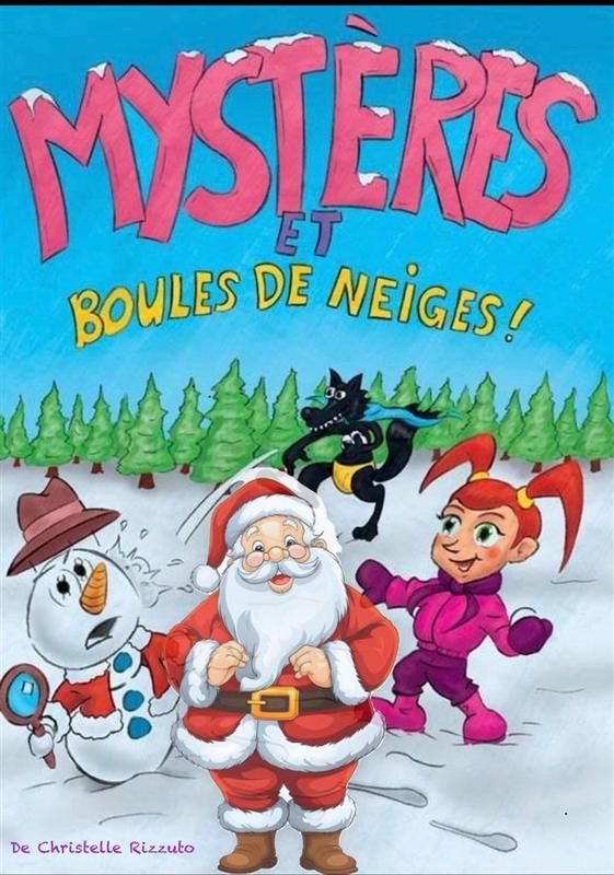 Mystères et boule de neige