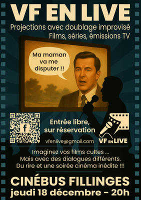 Soirée doublage au Cinéma, Vf 100% improvisée