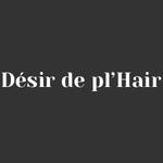 Désir de pl'Hair