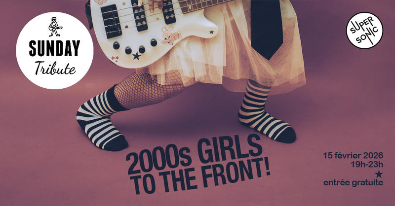 Sunday Tribute - 2000's Girl's To The Front