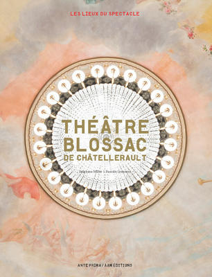 &quot;Théâtre Blossac&quot;  par Stéphane Millet, architecte