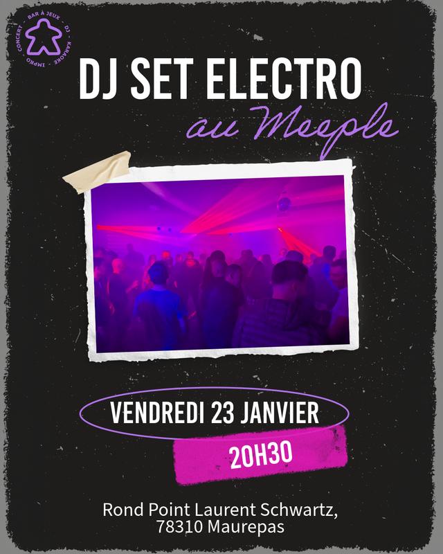 Dj Set Electro au Meeple