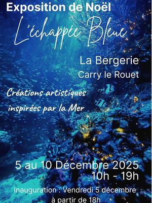 Exposition l'Echappée Bleue