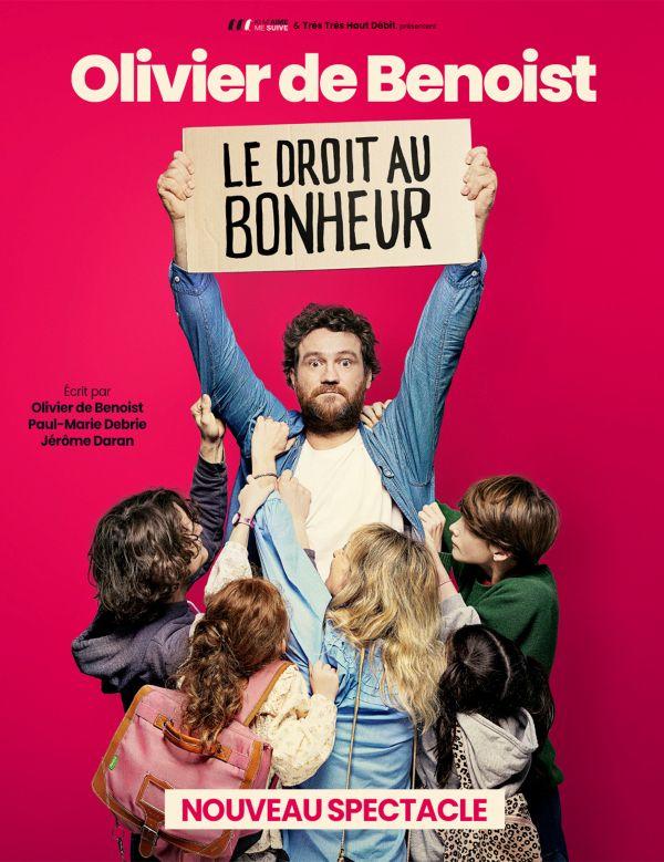 Olivier de Benoist – le Droit au Bonheur
