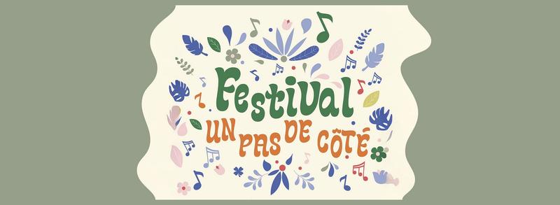 Festival "Un pas de côté"