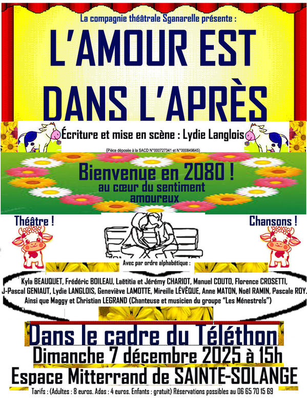 Pièce &quot;L'Amour est dans l'Après &quot; de Lydie Langlois