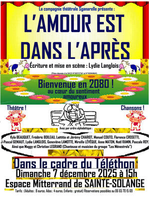 Pièce &quot;L'Amour est dans l'Après &quot; de Lydie Langlois