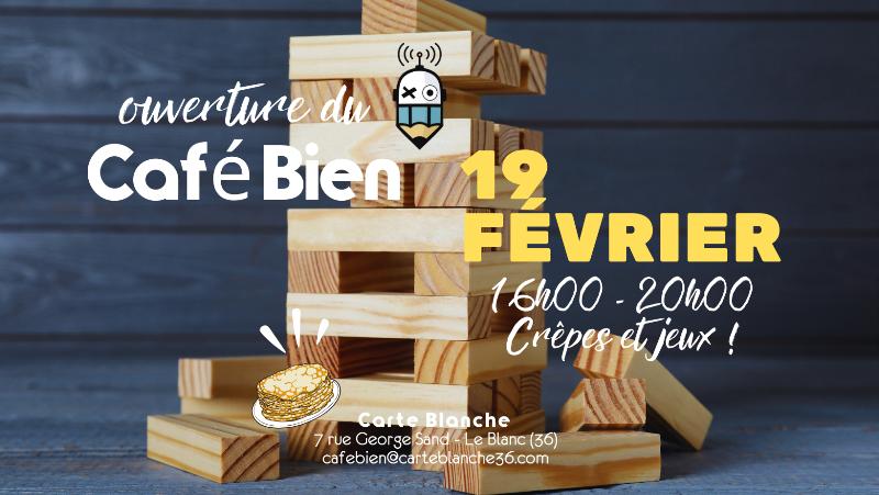 Ouverture du Café Bien : crêpes et jeux !