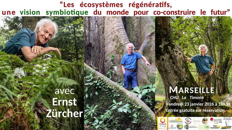 “Les écosystèmes régénératifs, une vision symbiotique du monde pour co-construire le futur”