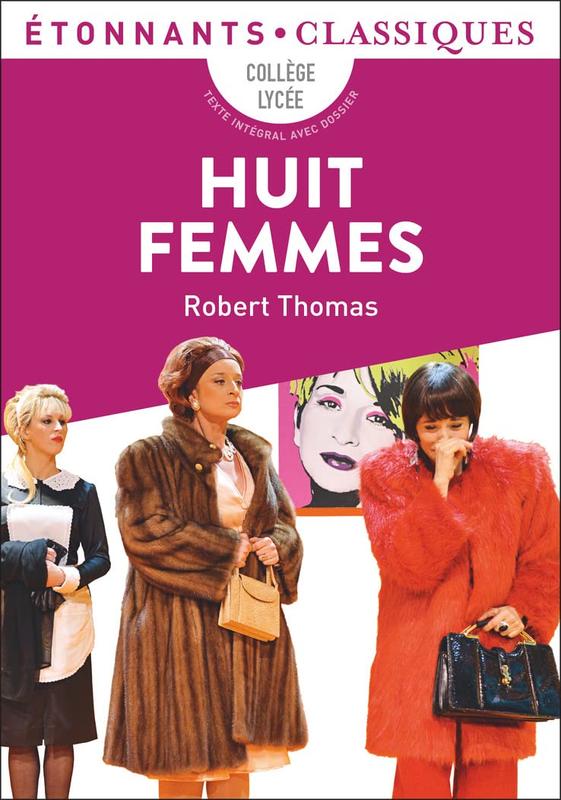 Théâtre : 8 femmes