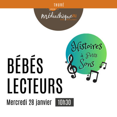 Histoires à petits sons : bébés lecteurs