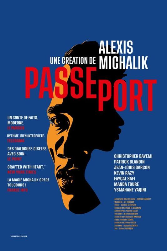 Théâtre | Passeport - l'urgence de vivre, selon Alexis Michalik