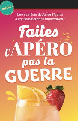 Faites l'apéro pas la guerre