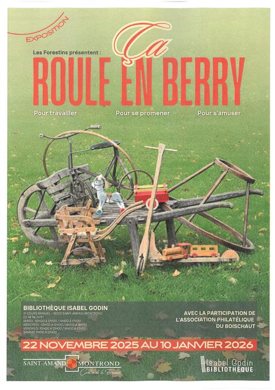 Exposition "çà roule en Berry"