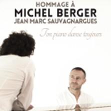 Jean-Marc Sauvagnargues - Hommage à Michel Berger