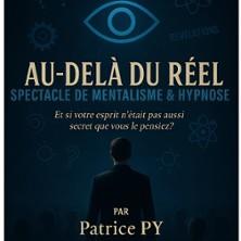 Patrice Py - au Delà du Réel