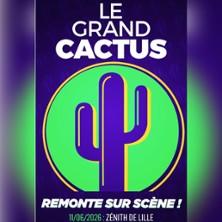 Le Grand Cactus ...remonte sur scène !