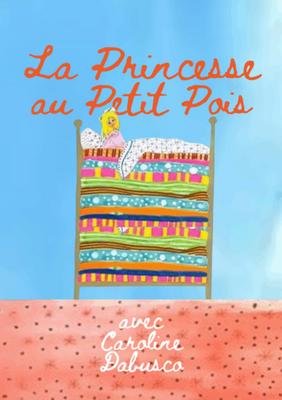 La princesse au petit pois