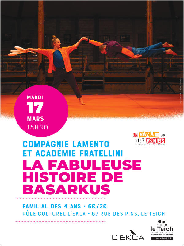 La fabuleuse histoire de Basarkus.