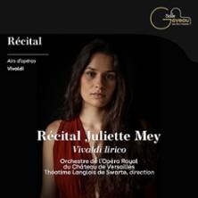 Récital Juliette Mey - Vivaldi Lyrique