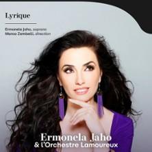 Ermonela Jaho &amp; l'Orchestre Lamoureux