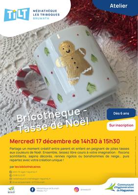Bricothèque - Tasse de Noël