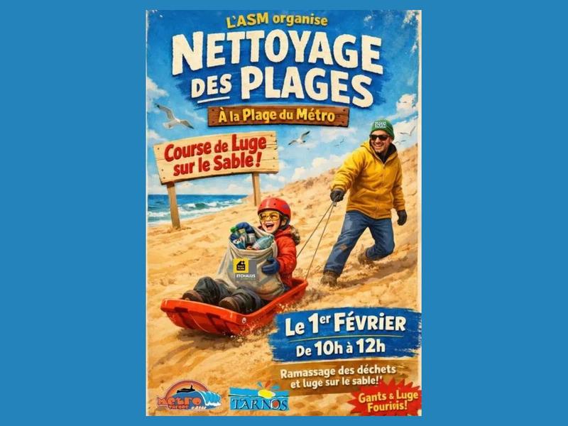 Nettoyage de plage et luge sur sable