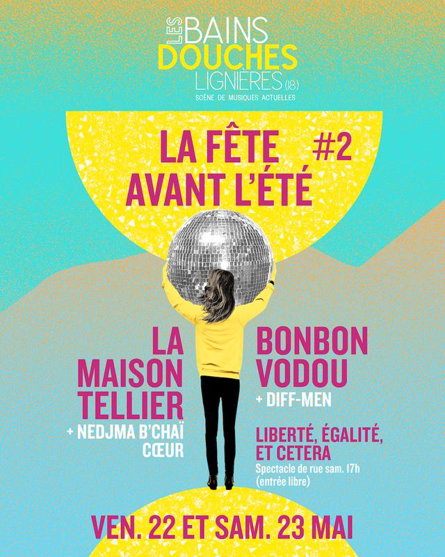 La Fête avant l'éte avec les Bains Douches