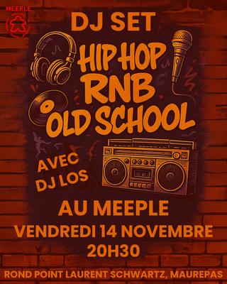 Dj Set Hip-Hop &amp; RnB Old School au Meeple