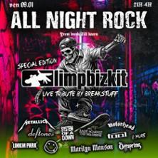 All Night Rock - Special Limp Bizkit Tribute