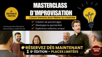 Masterclass d’Improvisation Théâtrale à Troyes – 6è édition - Tricatch Impro
