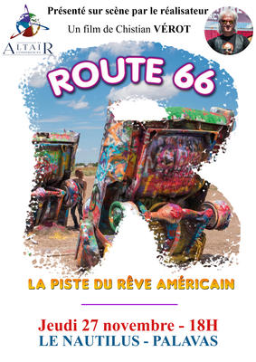 Cinéma/Conférence « Route 66, la Piste du Rêve Américain »