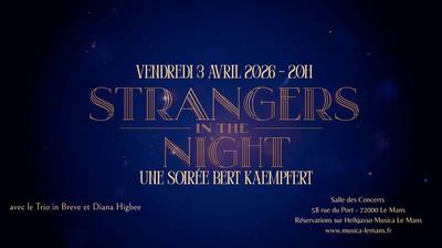 Strangers in the Night
