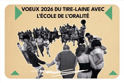 Tous au Tire-Laine spécial Voeux
