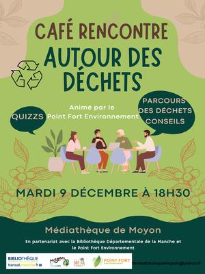 Café rencontre autour des déchets