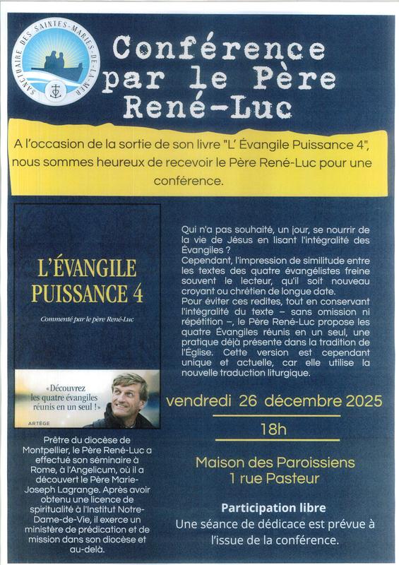 Conférence par le Père René-Luc &quot;L'Evangile puissance 4 &quot;