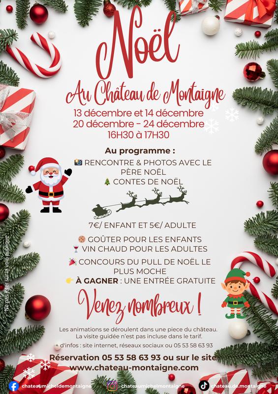 Le père Noêl arrive au château de Montaigne