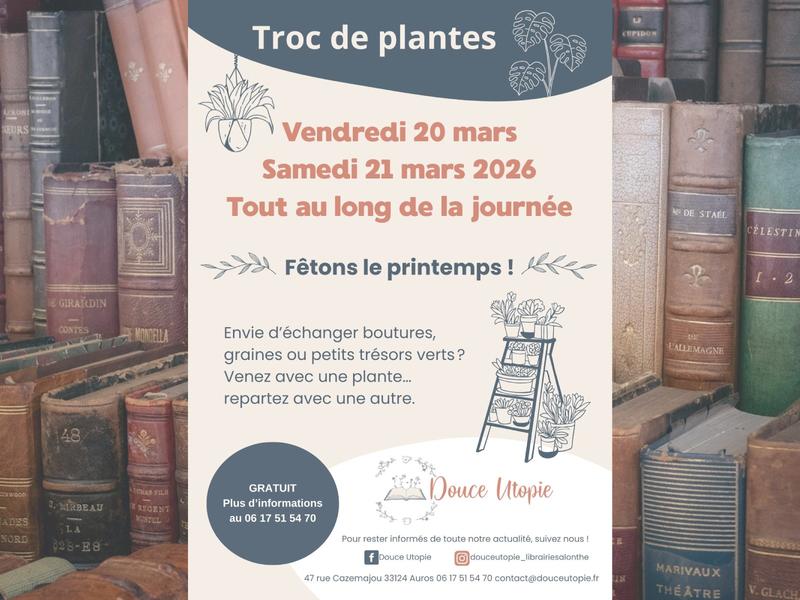 Fêtons le printemps - Troc de plantes