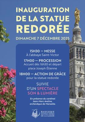 Inauguration de la statue redorée - Basilique Notre-Dame de la Garde